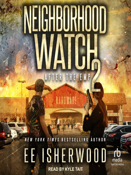 Title details for Neighborhood Watch 2 by E.E. Isherwood - Available